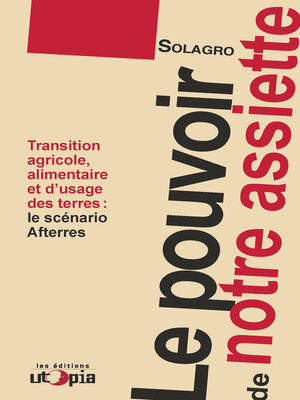 cover image of Le pouvoir de notre assiette